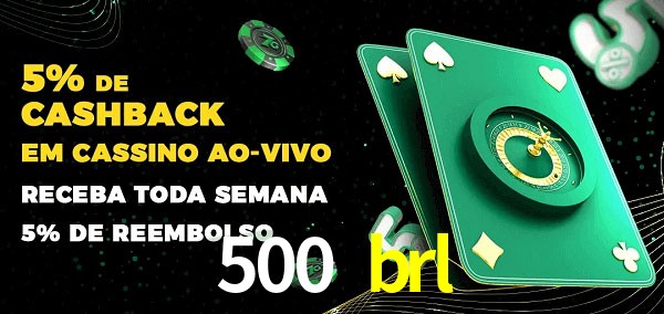 Promoções do cassino ao Vivo 500 brl