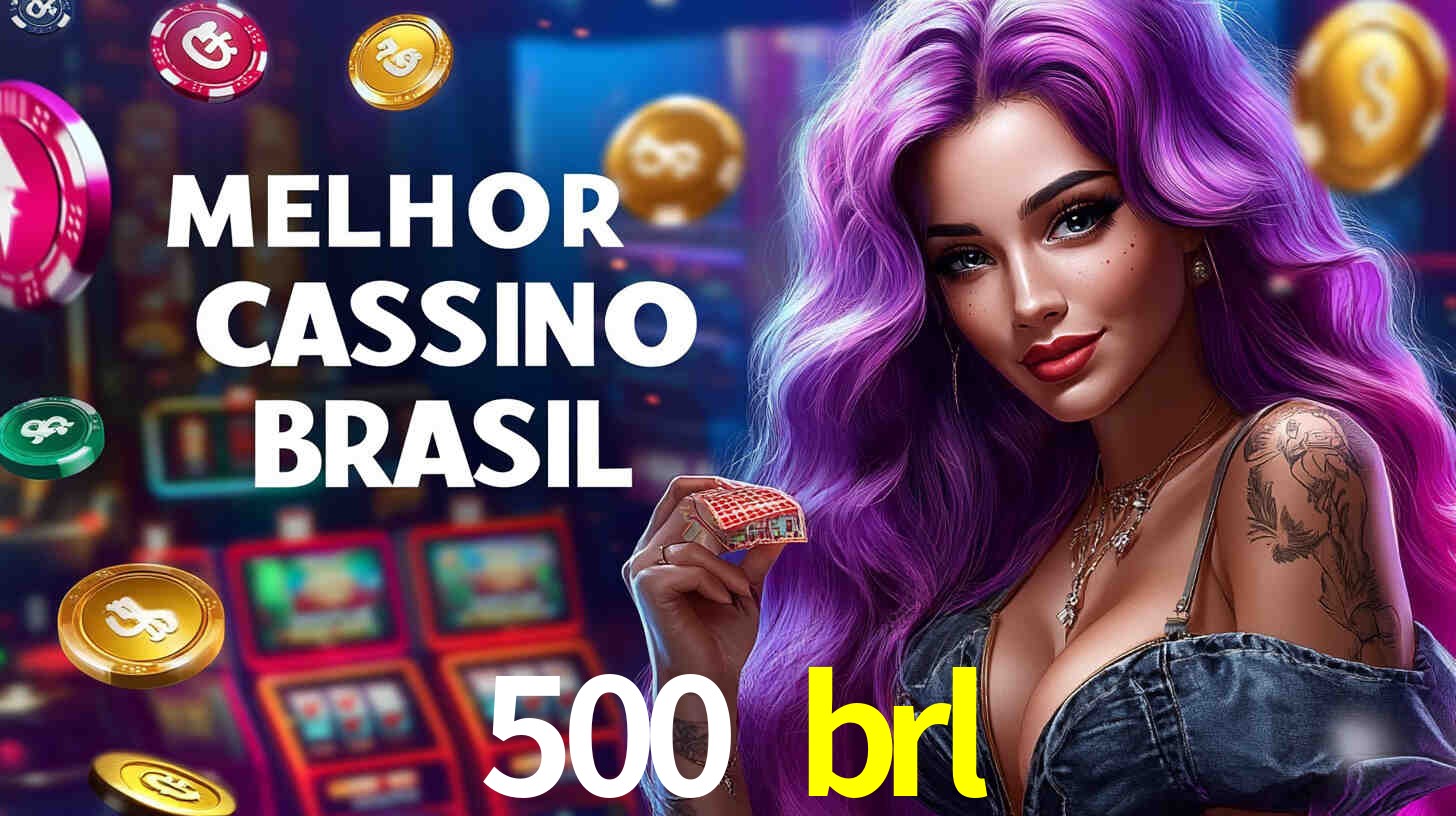 Descubra a Essência do 500 brl: Nossa História e Compromissos