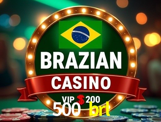 500 brl Salvador - Strategy