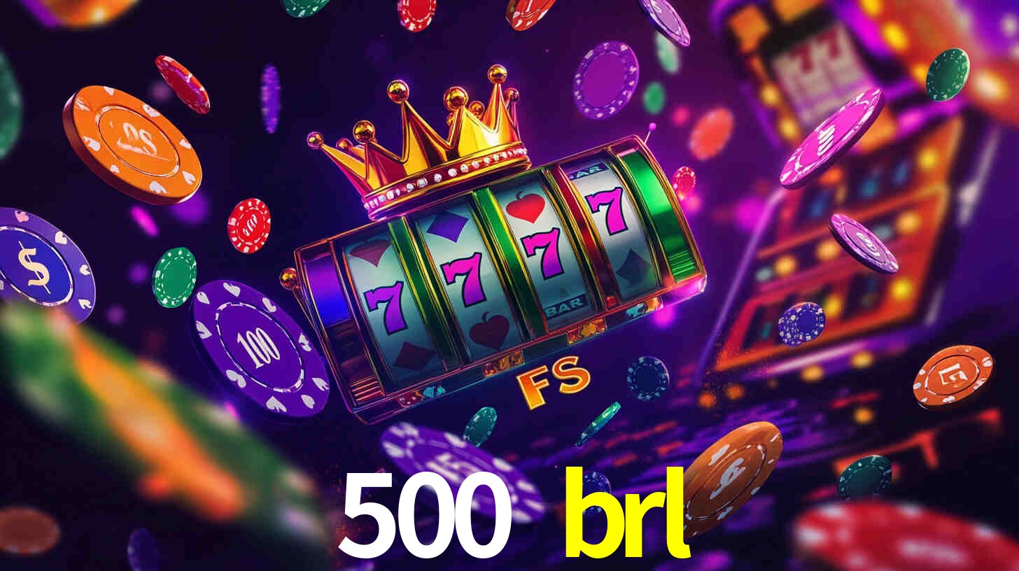 Live Casino 500 brl