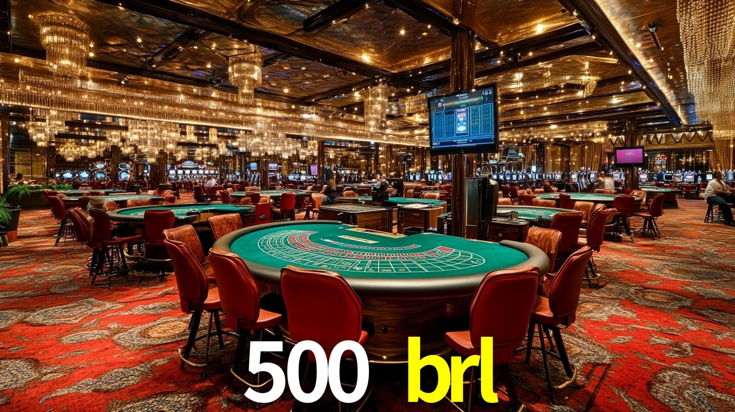 Sinta a adrenalina dos jogos de cassino com 500 brl
