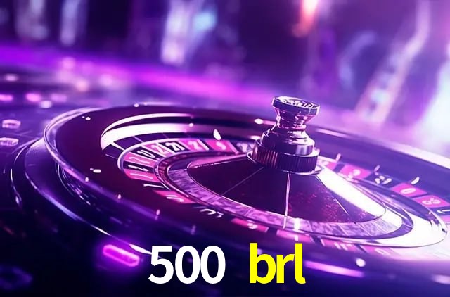 Torneios 500 brl