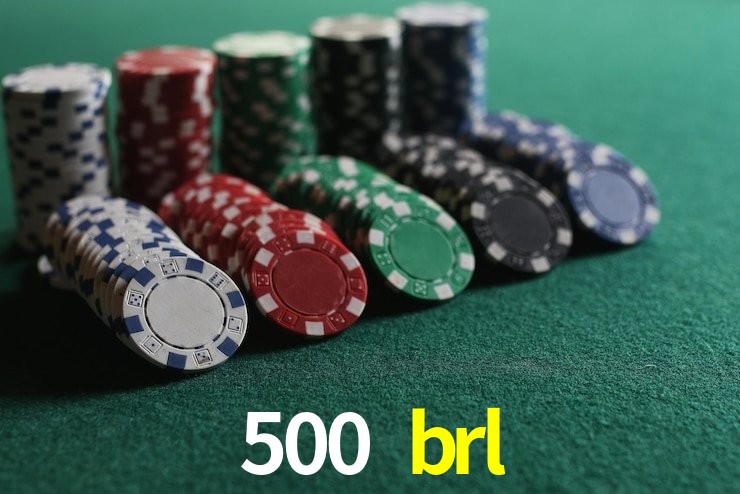 Slot Games 500 brl
