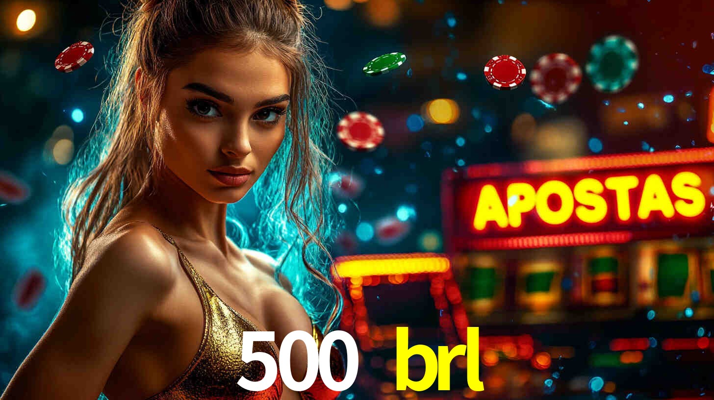 Descubra a Essência do 500 brl: Nossa História e Compromissos