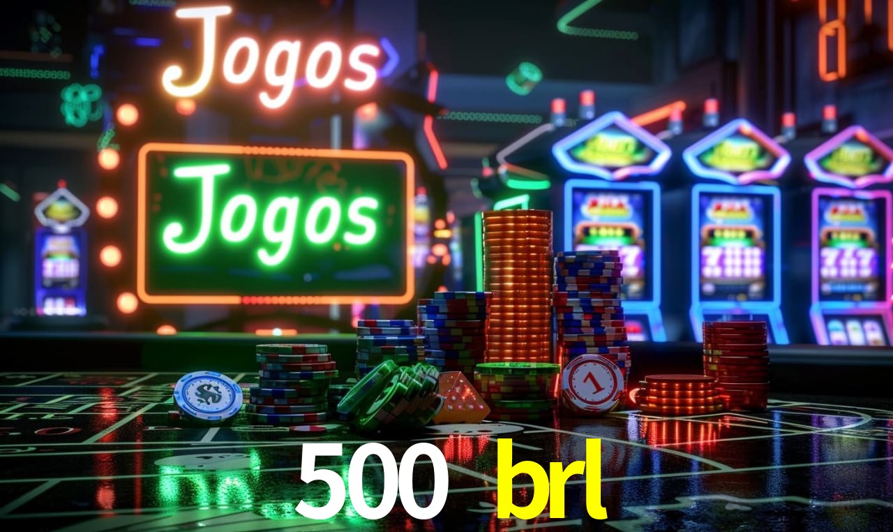 500 brl